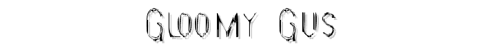 Gloomy Gus font